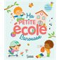 Ma petite école Larousse : Pour apprendre en s'amusant : Larousse jeunesse : Livre cartonné