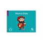 Marco Polo : Quelle histoire. Histoire jeunesse. Moyen Age