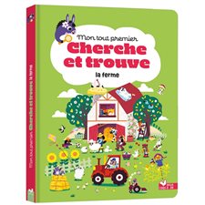 La ferme : Mon tout premier cherche et trouve : Livre cartonné