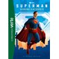 Superman : Bienvenue à Metropolis : Le préquel du film : Bibliothèque verte : 9-11