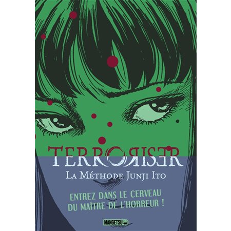 Terroriser : La méthode Junji Ito : Manga : ADT : SEINEN