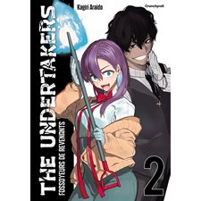 The undertakers : Fossoyeurs de revenants T.02 : Manga : ADO : SHONEN