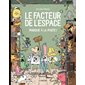 Le facteur de l'espace T.04 : Panique à la poste ! : Bande dessinée