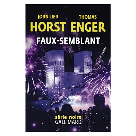 Faux-semblant : Série noire : POL