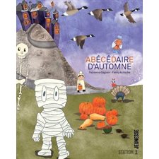 Abécédaire d'automne : Station jeunesse : Couverture rigide