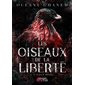 Les oiseaux de la liberté T.03 : L'aigle royal : NR