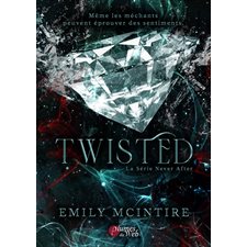 Never after : Twisted : DR