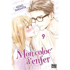 Mon coloc' d'enfer T.09 : Manga : Shojo : ADO