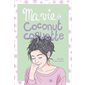 Ma vie de ... T..08 : Ma vie de coconut coquette : 9-11