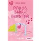 Papillons, baiser et ballon-poire : Roman Rose : 9-11