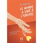 Le jour où ... T.05 : Le jour où ... le monde a viré à l'envers