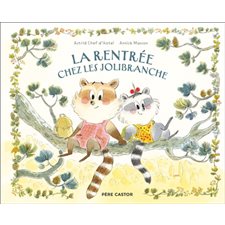La rentrée chez les Jolibranche : Couverture rigide