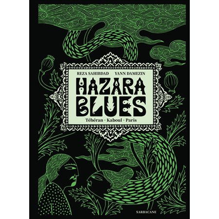 Hazara blues : Téhéran, Kaboul, Paris : Bande dessinée