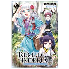 Remède impérial : L'étrange médecin de la cour T.05 : Manga : ADO : SHONEN