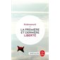 La première et dernière liberté (FP) : Le Livre de poche. Spiritualités
