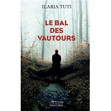 Le bal des vautours : La bête noire : SPS