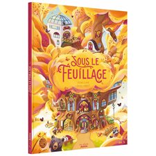Sous le feuillage : Les albums : Couverture rigide