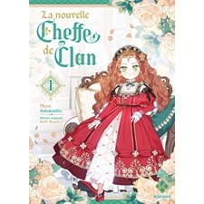 La nouvelle cheffe de clan T.01 : Manga : ADO : SHOJO