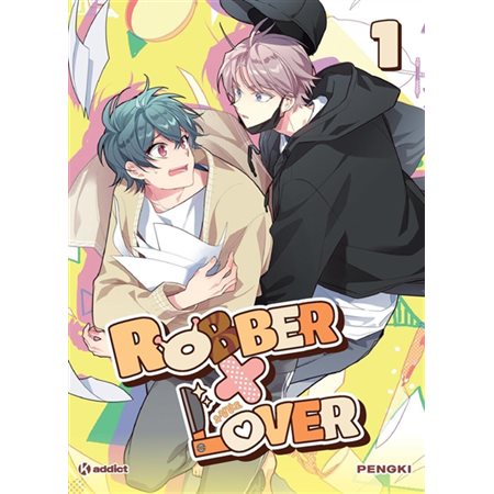 Robber x lover t.01 : Manga : ADO : YAOI