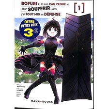 Bofuri : Je suis pas venue ici pour souffrir alors j'ai tout mis en défense T.01 : Manga : ADO : SHONEN
