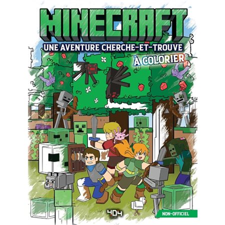 Minecraft : Une aventure cherche-et-trouve à colorier : Non officiel