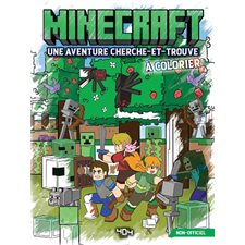 Minecraft : Une aventure cherche-et-trouve à colorier : Non officiel