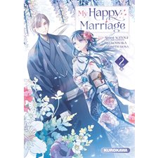 My happy marriage T.02 : Manga : ADO : SHOJO