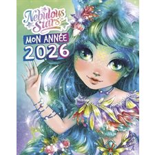 Mon année 2026 : Nebulous Stars : Amuse-toi à le personnaliser en le coloriant et en utilisant les autocollants fournis. Et tout au long de l'année, tu recevras des messages bienveillants des 12 pers