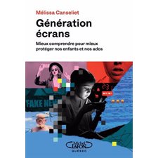 Génération écrans : Elle propose aussi des pistes concrètes pour aider les parents à reprendre la main sur les usages numériques de leurs enfants. Parce que mieux connaître, c’est mieux protéger.
