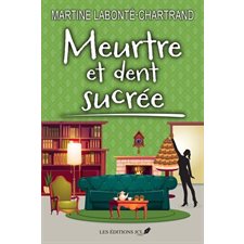 Meurtre et dent sucrée : POL