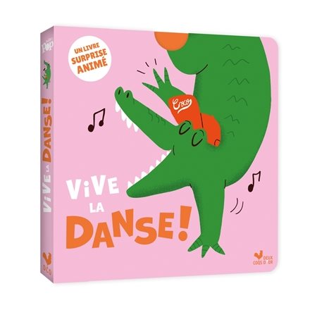 Vive la danse ! : Un livre surprise animé : Baby pop : Livre cartonné