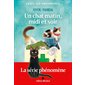 Un chat matin, midi et soir : Chats sur ordonnance