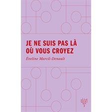 Je ne suis pas là où vous croyez : Quai no 5