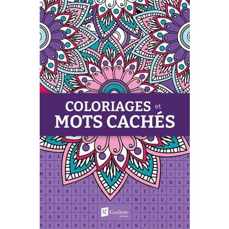 Coloriages et mots cachés T.01