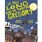 Le très long cri de Tonton Grégory : Couverture rigide
