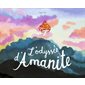 L'odyssée d'Amanite : Couverture rigide