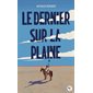 Le dernier sur la plaine (FP) : Pôle fiction : 12-14