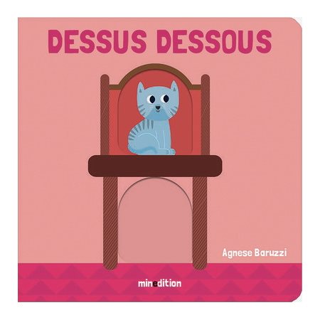 Dessus dessous : Un livre cartonné Minedition : Livre cartonné