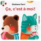 Ca, c'est à moi ! : Un livre à volets Minedition : Livre cartonné