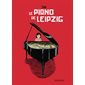 Le piano de Leipzig : Bande dessinée