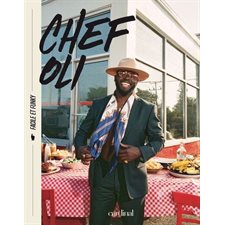 Chef Oli : Facile et funky