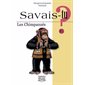 Les chimpanzés : Savais-tu ? T.85