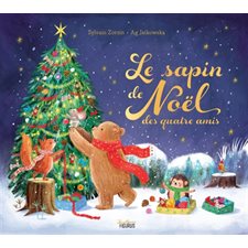 Le sapin de Noël des quatre amis : Couverture rigide