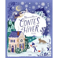 Merveilleux contes d'hiver : Couverture rigide