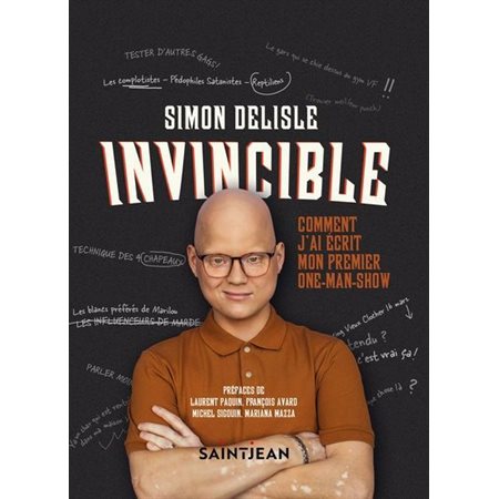 Invincible : Comment j'ai écrit mon premier one-man-show : Biographie