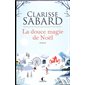La douce magie de Noël : RMC