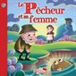 Le pêcheur et sa femme : Les petits classiques : Couverture souple