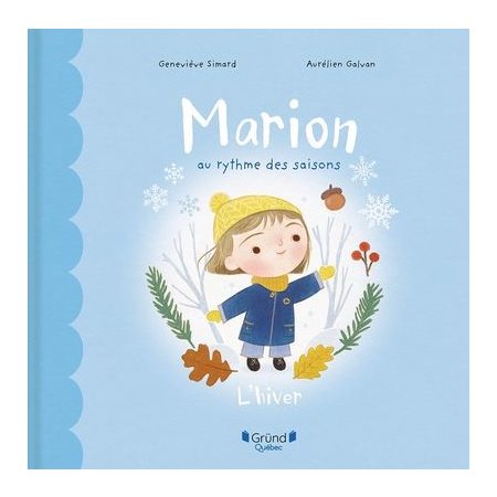 L'hiverMarion au rythme des saisons : Couverture rigide