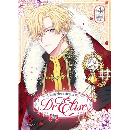 L'impérieux destin du Dr Elise T.04 : Manga : ADO : SHOJO