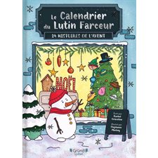 Le calendrier du lutin farceur : 24 histoires de l'Avent : Couverture rigide